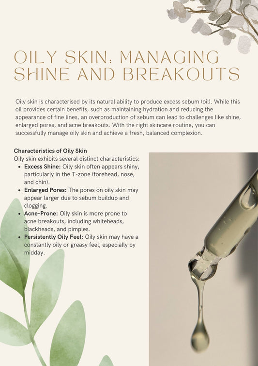 Oily Skin: Managing Shine and Breakouts (FREE Download)